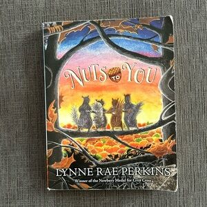 NUTS TO YOU by Lynn Rae Perkins